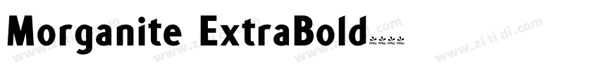 Morganite ExtraBold字体转换